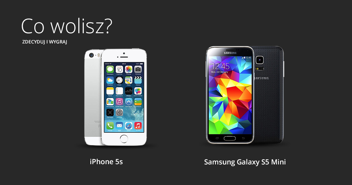 Co wolisz - Samsung Galaxy S5 mini czy iPhone 5s? Wyniki konkursu!
