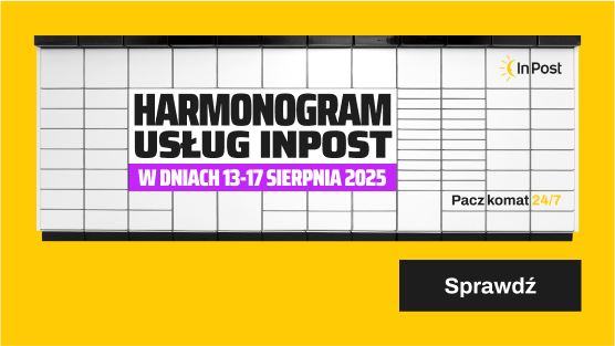 Harmonogram świadczenia usług InPost w dniach 13-17 sierpnia