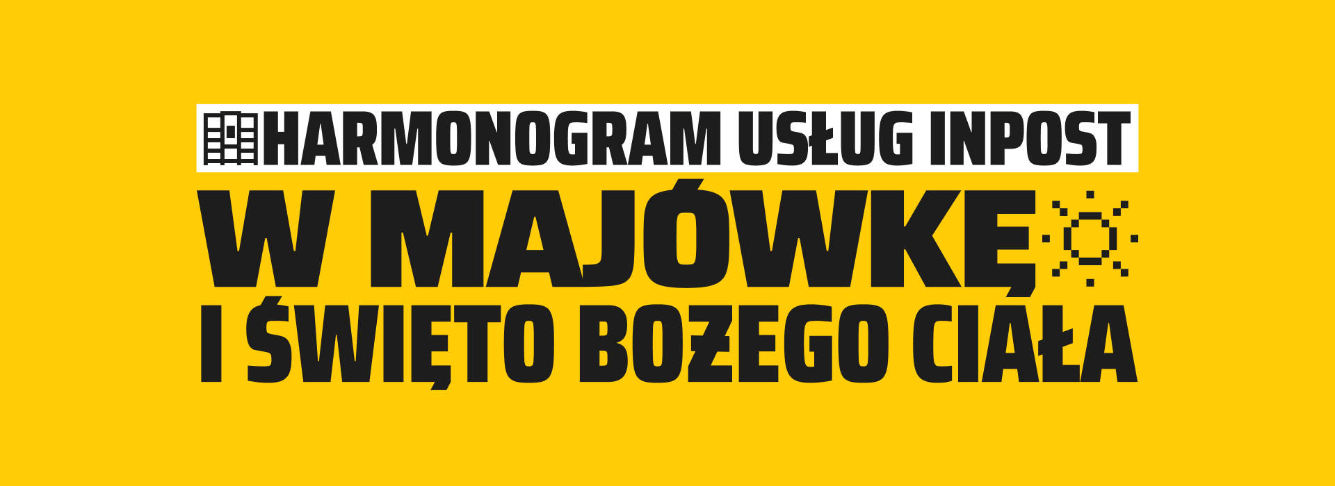 Harmonogram usług InPost w majówkę i święto Bożego ciała